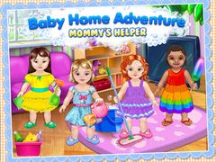 Baby Home Adventure - Mommys Little Helper