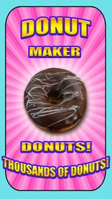 Donut Maker!