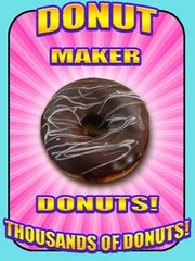 Donut Maker!