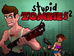 Stupid Zombies 2 Free